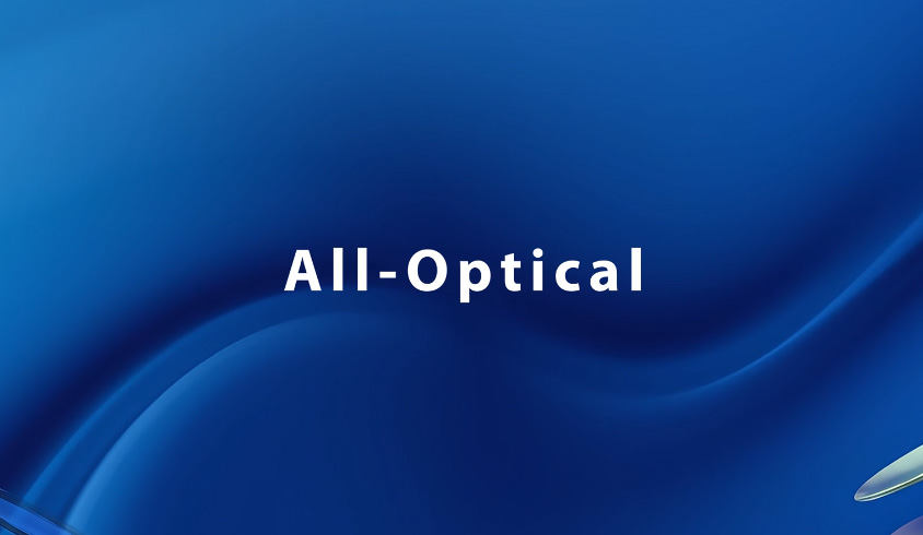 All-Optical, Driving Digital Economy