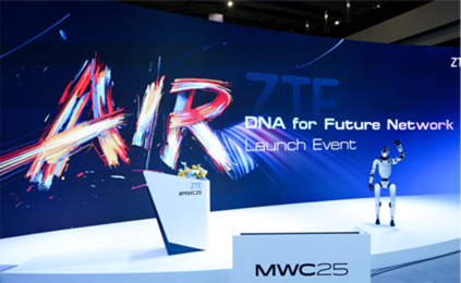 ZTE hosts AIR DNA Future Network Launch Event at MWC Barcelona 2025
