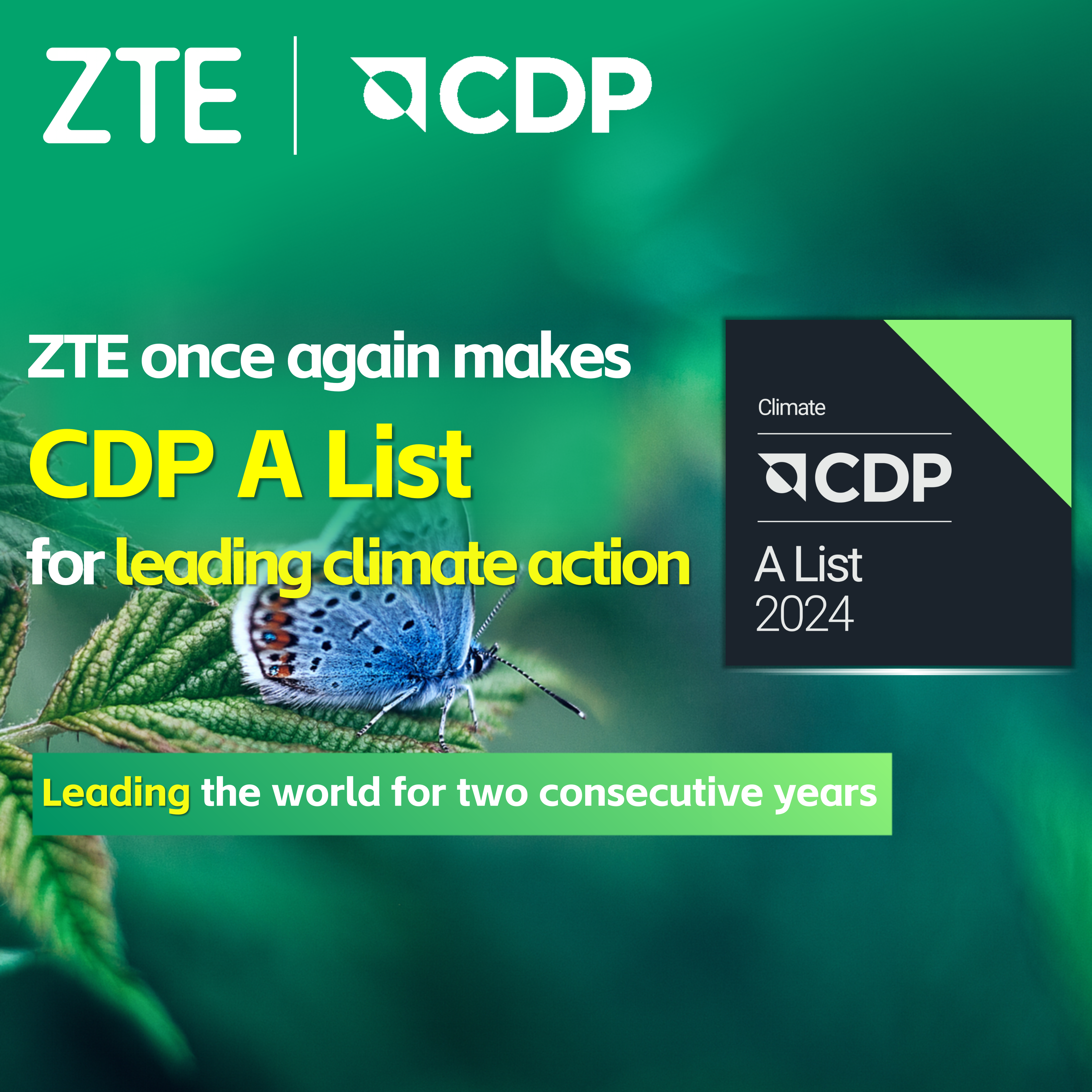 ZTE again makes prestigious CDP A List for leading climate action, reinforcing global climate leadership